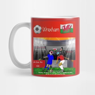 It looks like its just handbags, Wrexham funny soccer sayings. Mug